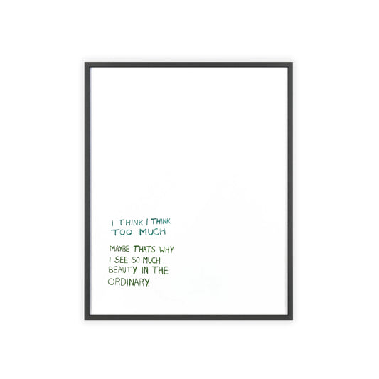 I THINK FRAMED PRINT