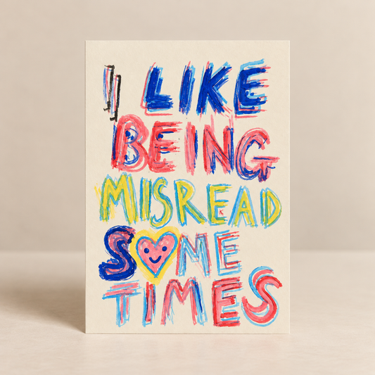 I LIKE BEING MISUNDERSTOOD SOMETIMES POSTCARD