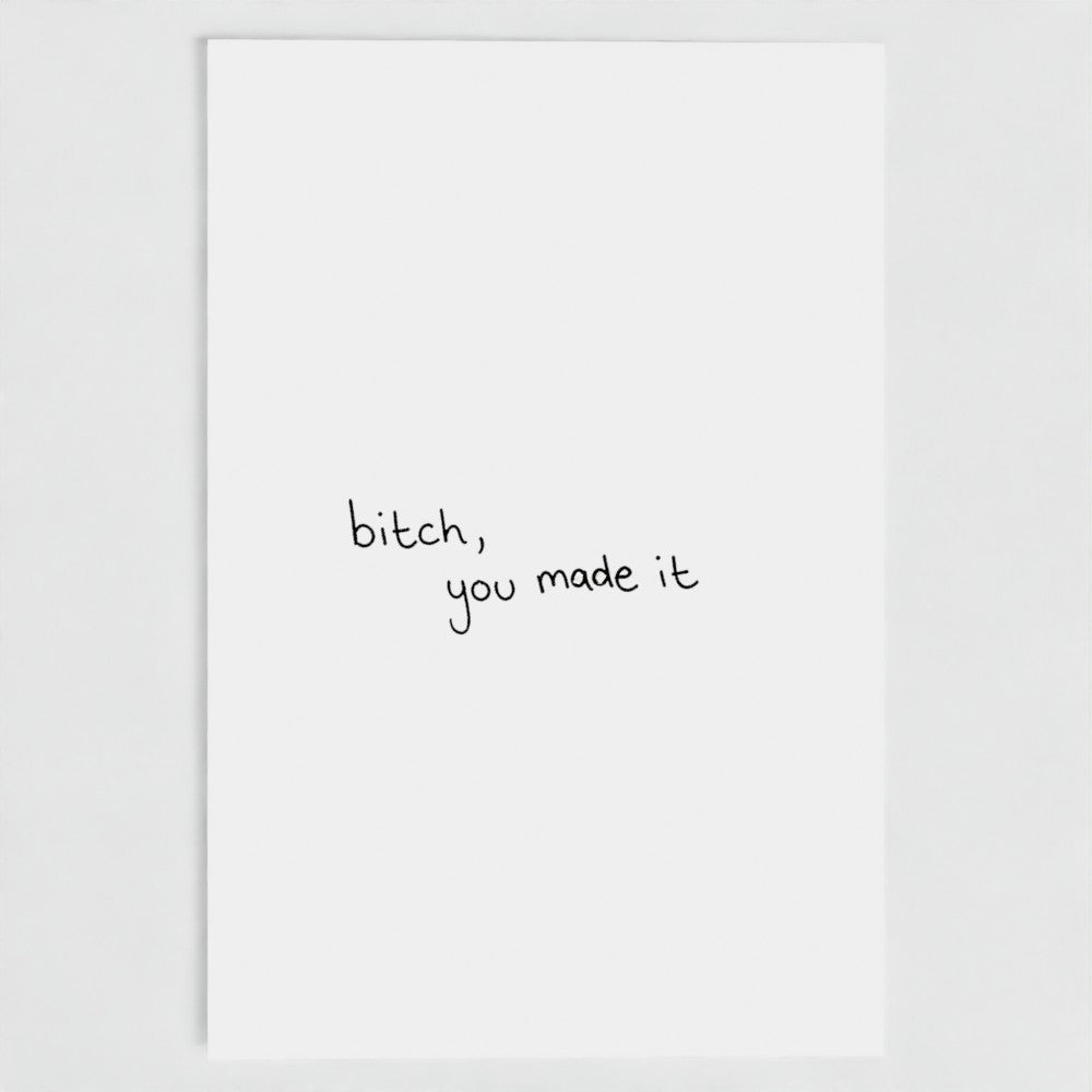 YOU MADE IT CARD