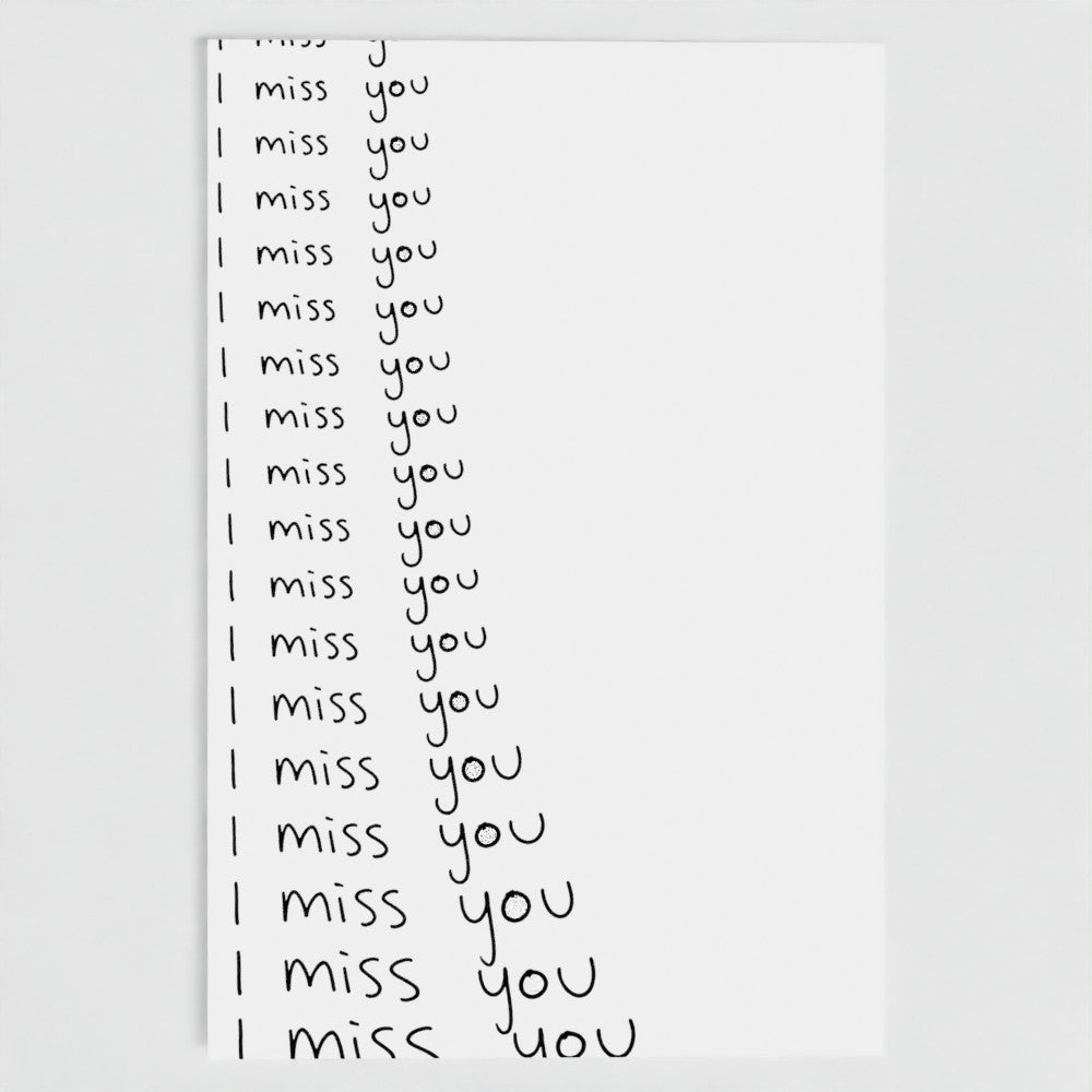 I MISS YOU CARD